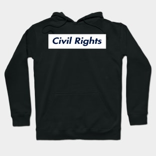 SUPER CIVIL RIGHTS LOGO Hoodie